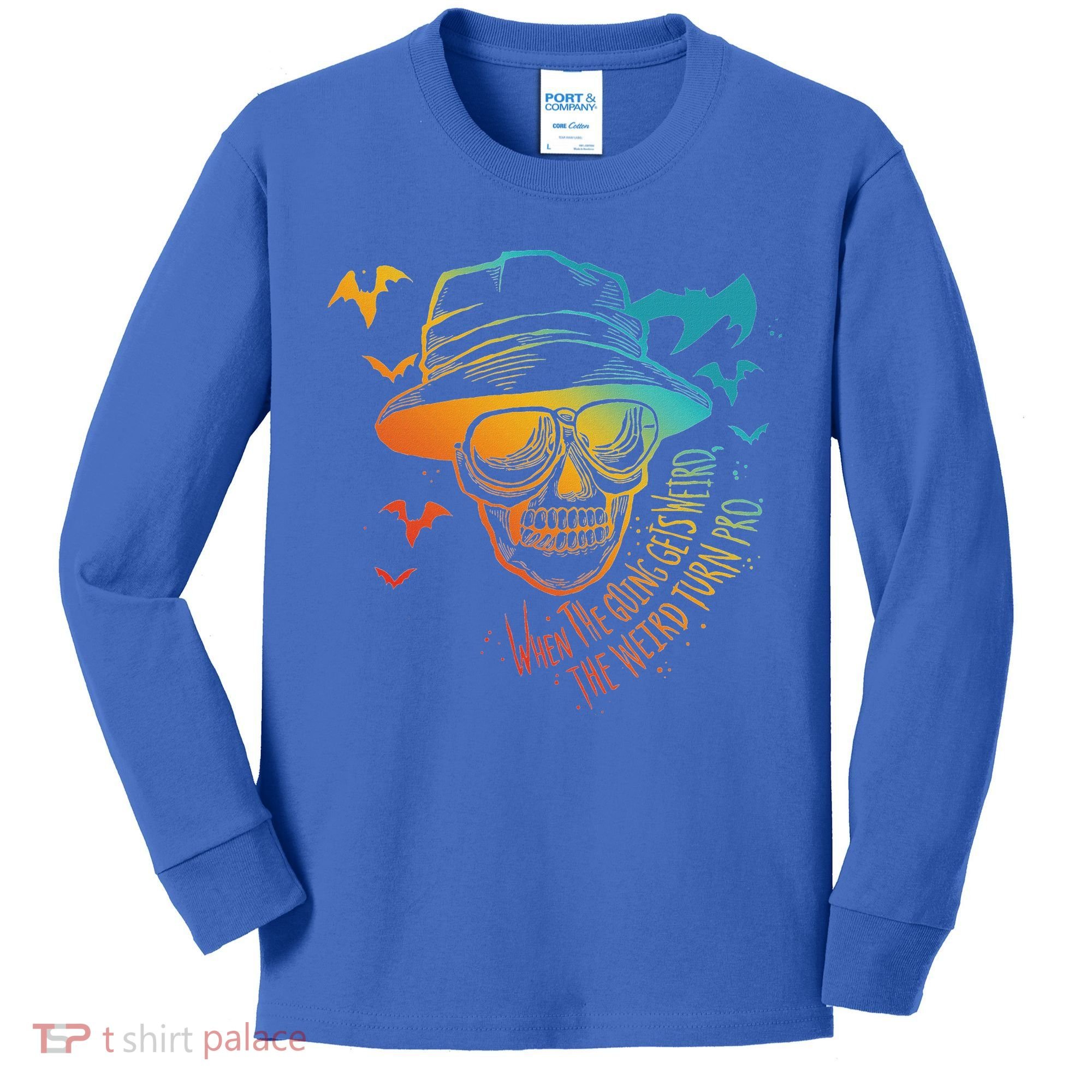 When The Going Gets Weird The Weird Turn Pro Kids Long Sleeve Shirt