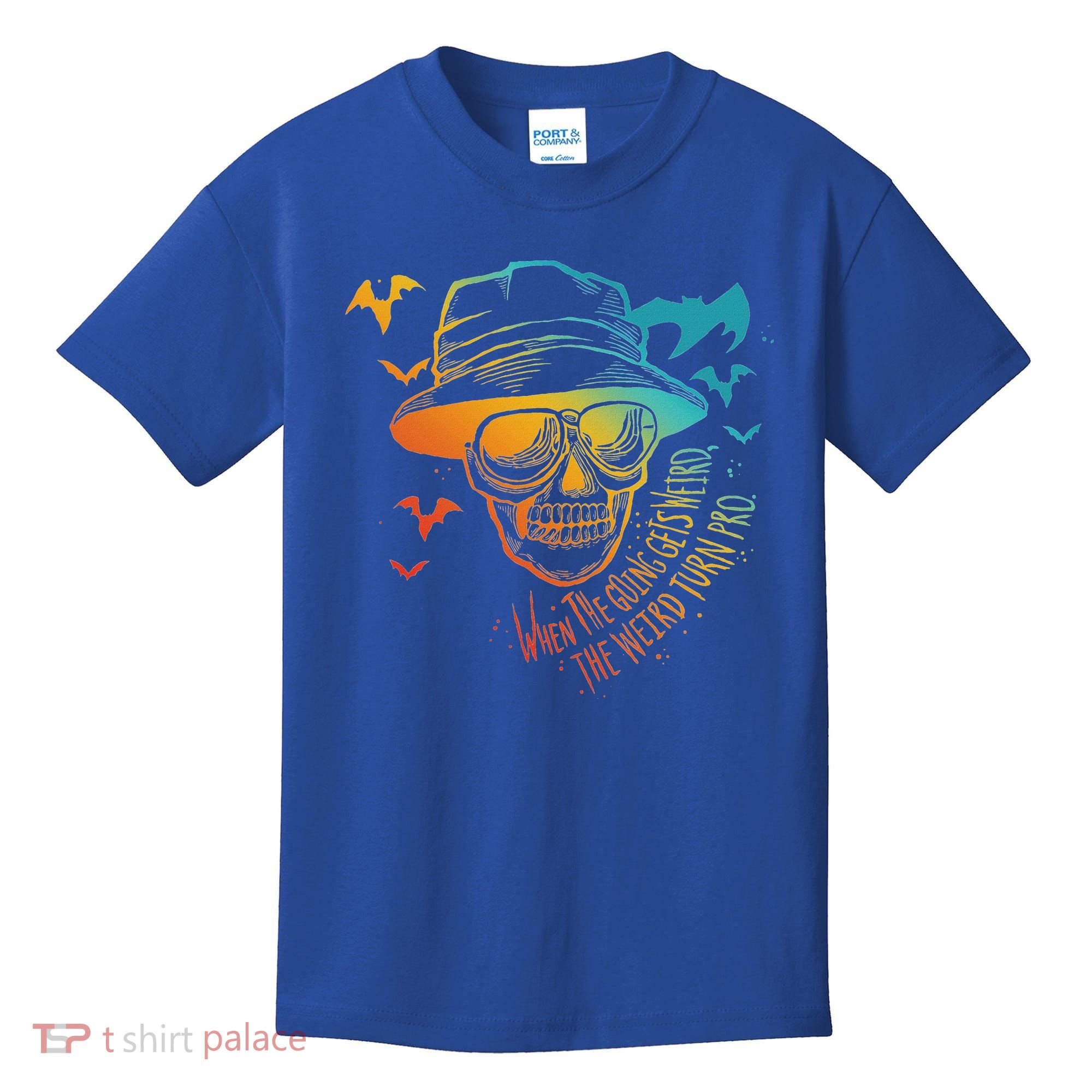 When The Going Gets Weird The Weird Turn Pro Kids T-Shirt