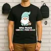 Will Trade Gnome For Easter Eggs Easter Day Gift T-Shirt thumb 6