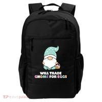 Will Trade Gnome For Easter Eggs Easter Day Gift Backpack thumb 0