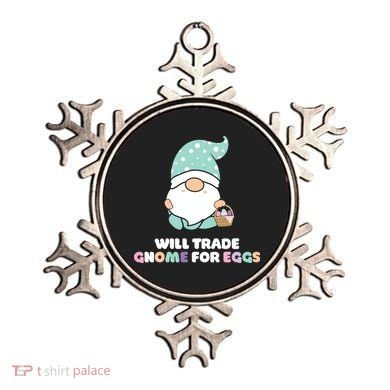 Will Trade Gnome For Easter Eggs Easter Day Gift Ornament