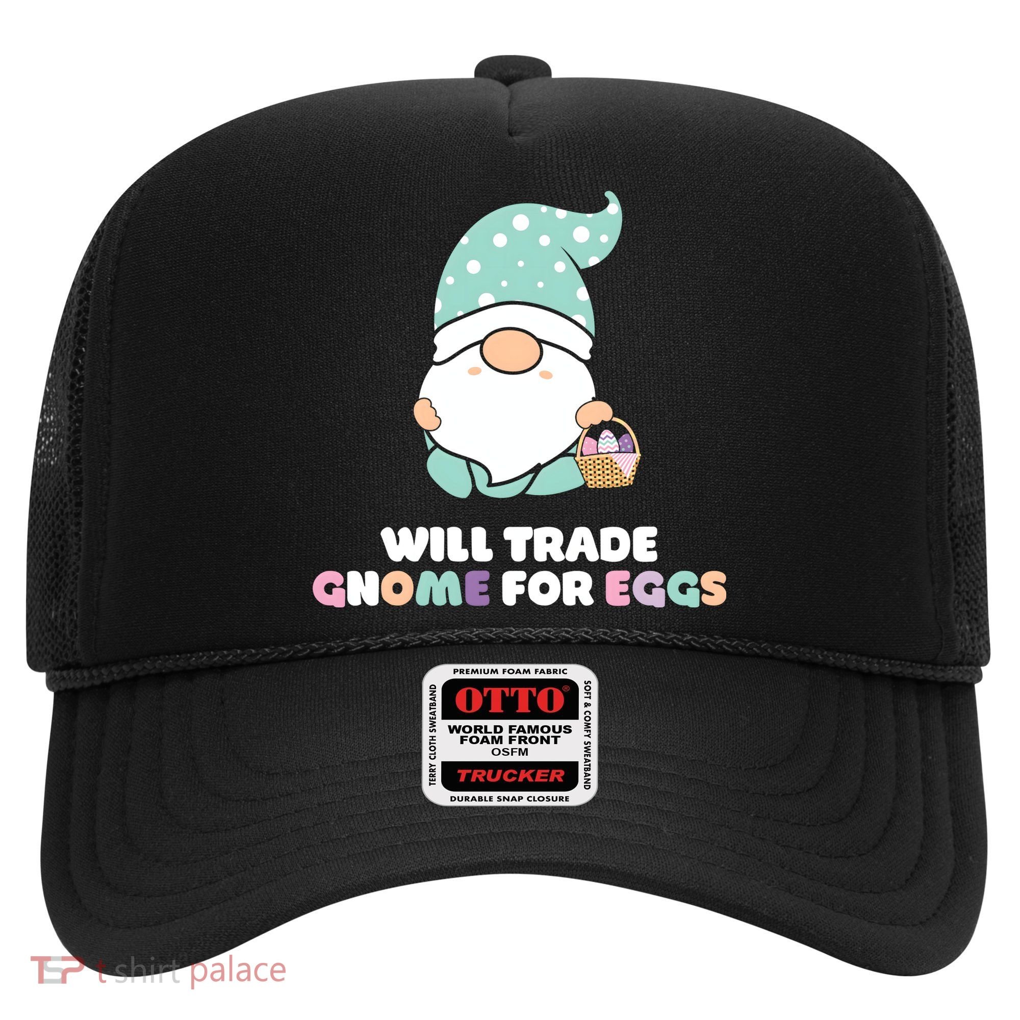 Will Trade Gnome For Easter Eggs Easter Day Gift Hat