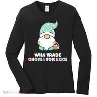 Will Trade Gnome For Easter Eggs Easter Day Gift Women's Long Sleeve Shirt thumb 0