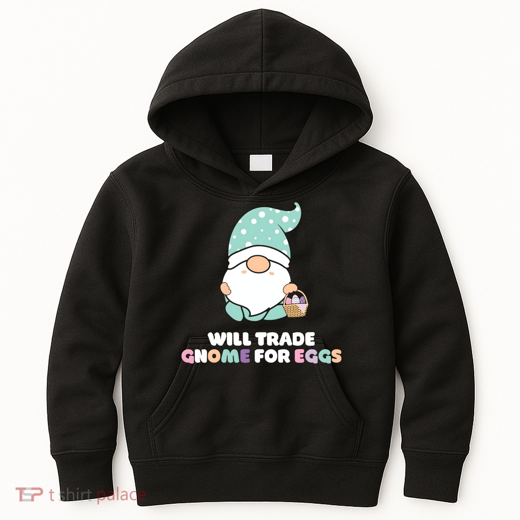Will Trade Gnome For Easter Eggs Easter Day Gift Kids Hoodie
