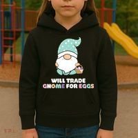 Will Trade Gnome For Easter Eggs Easter Day Gift Kids Hoodie thumb 3