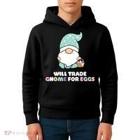 Will Trade Gnome For Easter Eggs Easter Day Gift Kids Hoodie thumb 4