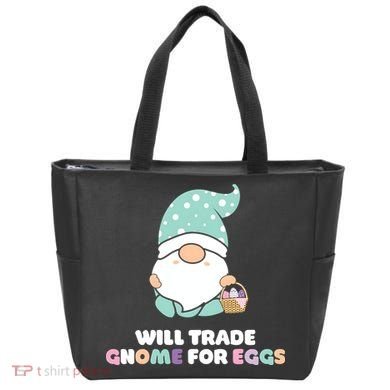 Will Trade Gnome For Easter Eggs Easter Day Gift Tote Bag