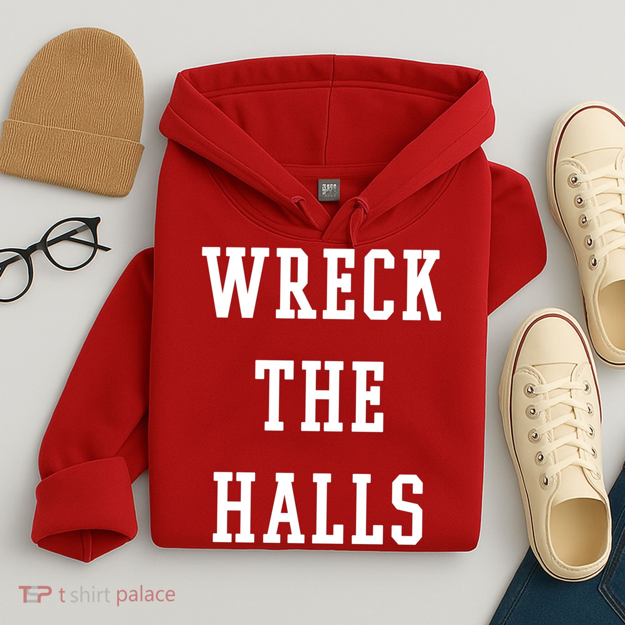Wreck The Halls Christmas Holiday Hoodie