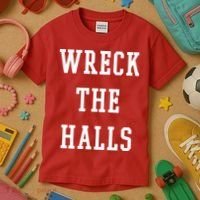 Wreck The Halls Christmas Holiday Kids T-Shirt thumb 3