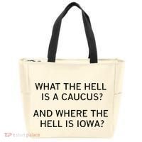 What The Hell Is A Caucus And Where The Hell Is Iowa Tote Bag thumb 0