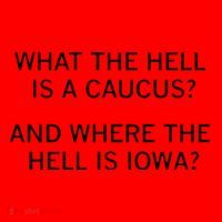 What The Hell Is A Caucus And Where The Hell Is Iowa Santa Hat thumb 1