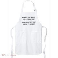What The Hell Is A Caucus And Where The Hell Is Iowa Apron thumb 0