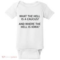 What The Hell Is A Caucus And Where The Hell Is Iowa Baby Bodysuit thumb 0