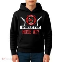 Where The Hose At Funny Firefighter Kids Hoodie thumb 4