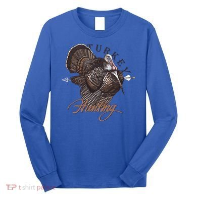Wild Turkey Hunting Gift Long Sleeve Shirt