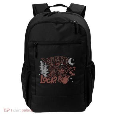 Where The Hell Have You Been Loca Retro Bella Team Backpack
