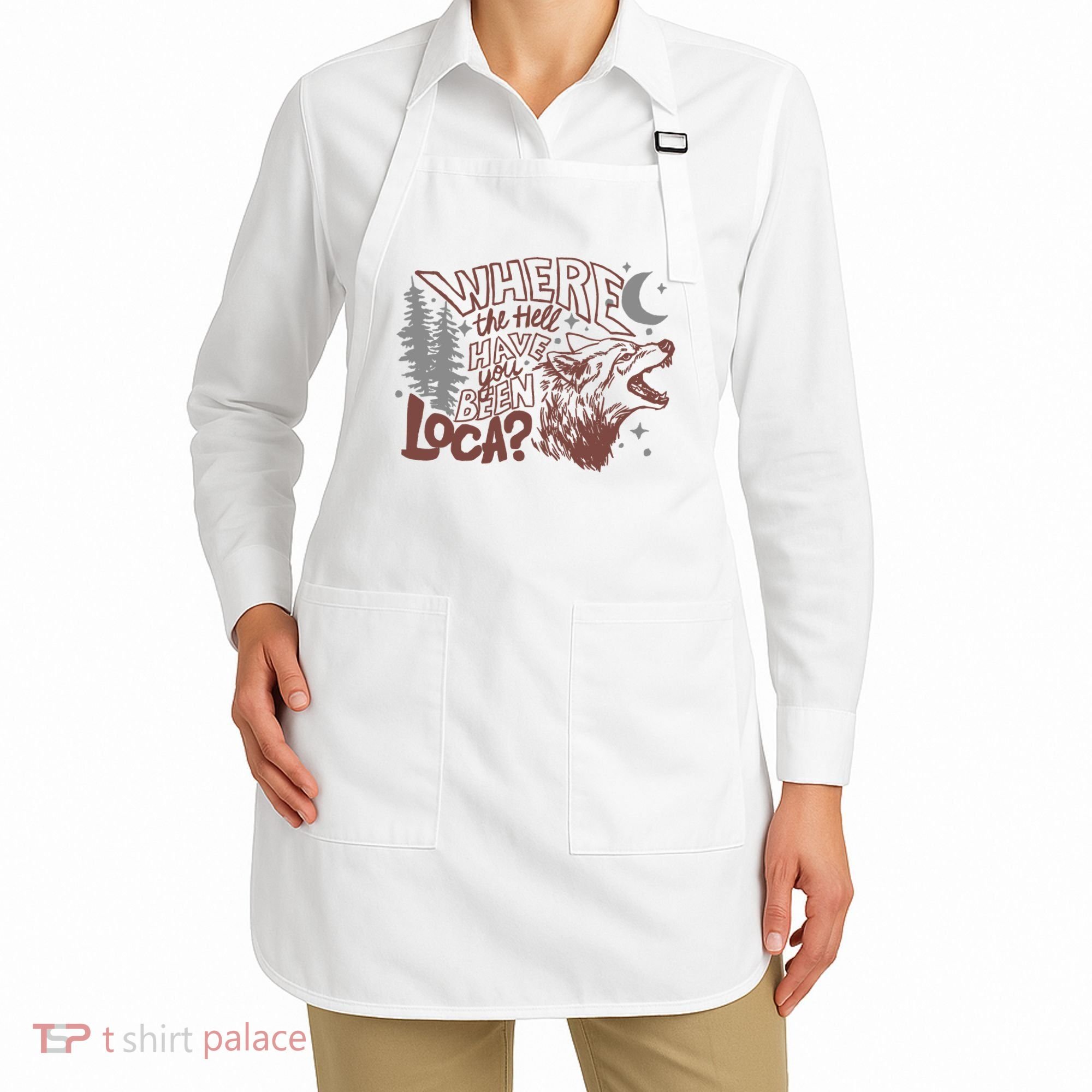 Where The Hell Have You Been Loca Retro Bella Team Apron
