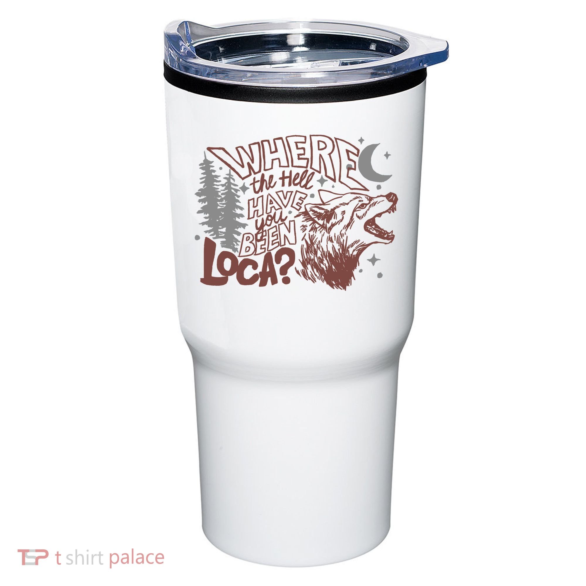 Where The Hell Have You Been Loca Retro Bella Team Tumbler