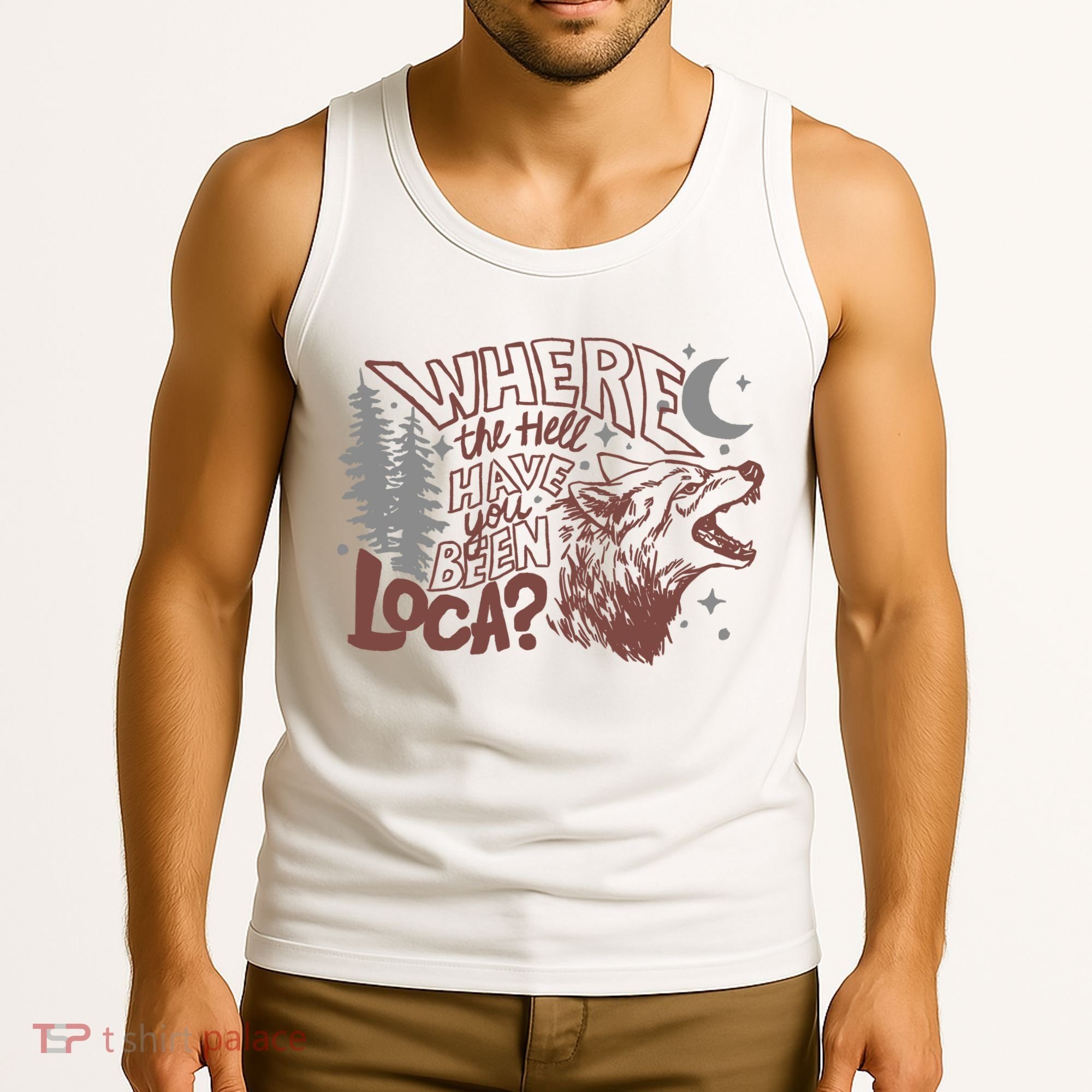 Where The Hell Have You Been Loca Retro Bella Team Tank Top