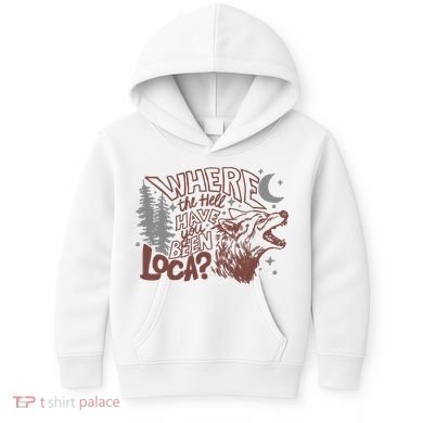 Where The Hell Have You Been Loca Retro Bella Team Kids Hoodie