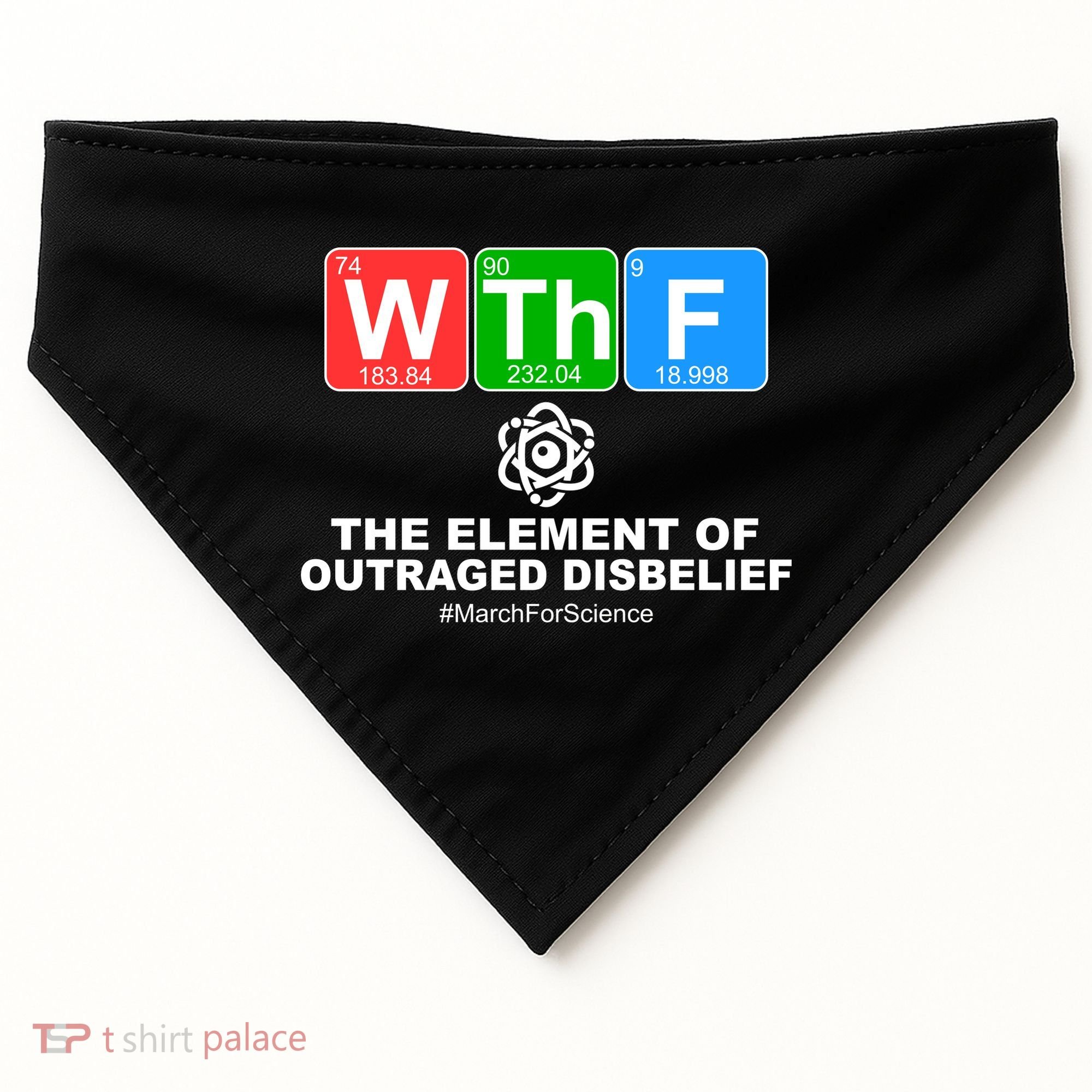 WTHF WTF The Element of Outraged Disbelief March For Science USA-Made Doggie Bandana