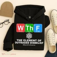 WTHF WTF The Element of Outraged Disbelief March For Science Hoodie thumb 4