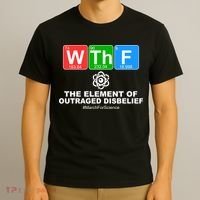 WTHF WTF The Element of Outraged Disbelief March For Science T-Shirt thumb 3