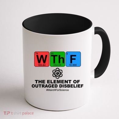 WTHF WTF The Element of Outraged Disbelief March For Science Coffee Mug back