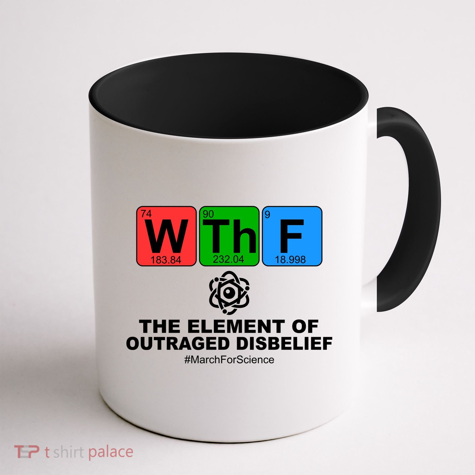 WTHF WTF The Element of Outraged Disbelief March For Science Coffee Mug