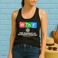WTHF WTF The Element of Outraged Disbelief March For Science Women's Tank Top thumb 2