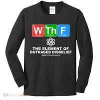 WTHF WTF The Element of Outraged Disbelief March For Science Kids Long Sleeve Shirt thumb 0