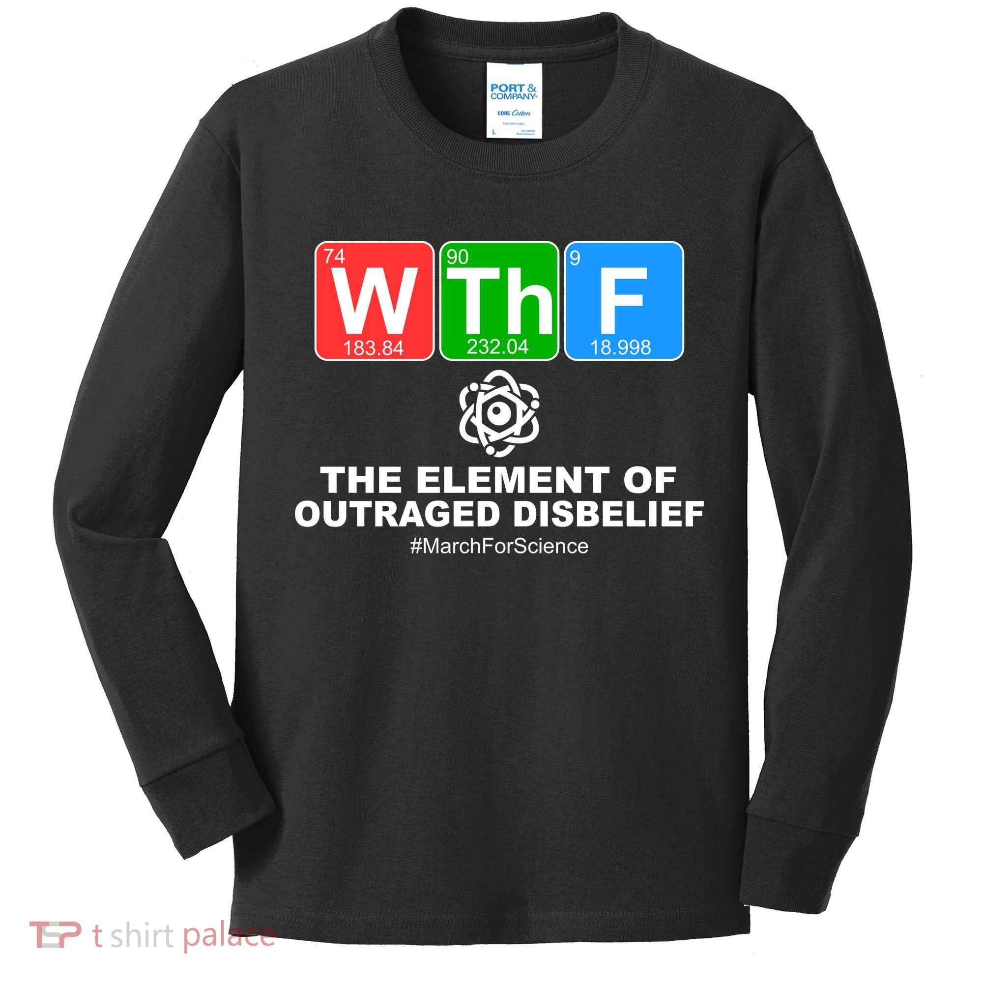 WTHF WTF The Element of Outraged Disbelief March For Science Kids Long Sleeve Shirt