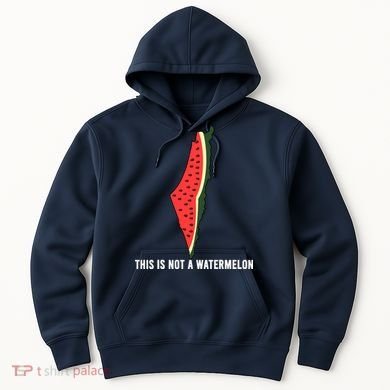 Watermelon This Is Not A Watermelon Palestine Collection Hoodie