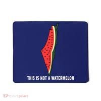Watermelon This Is Not A Watermelon Palestine Collection Mousepad thumb 0