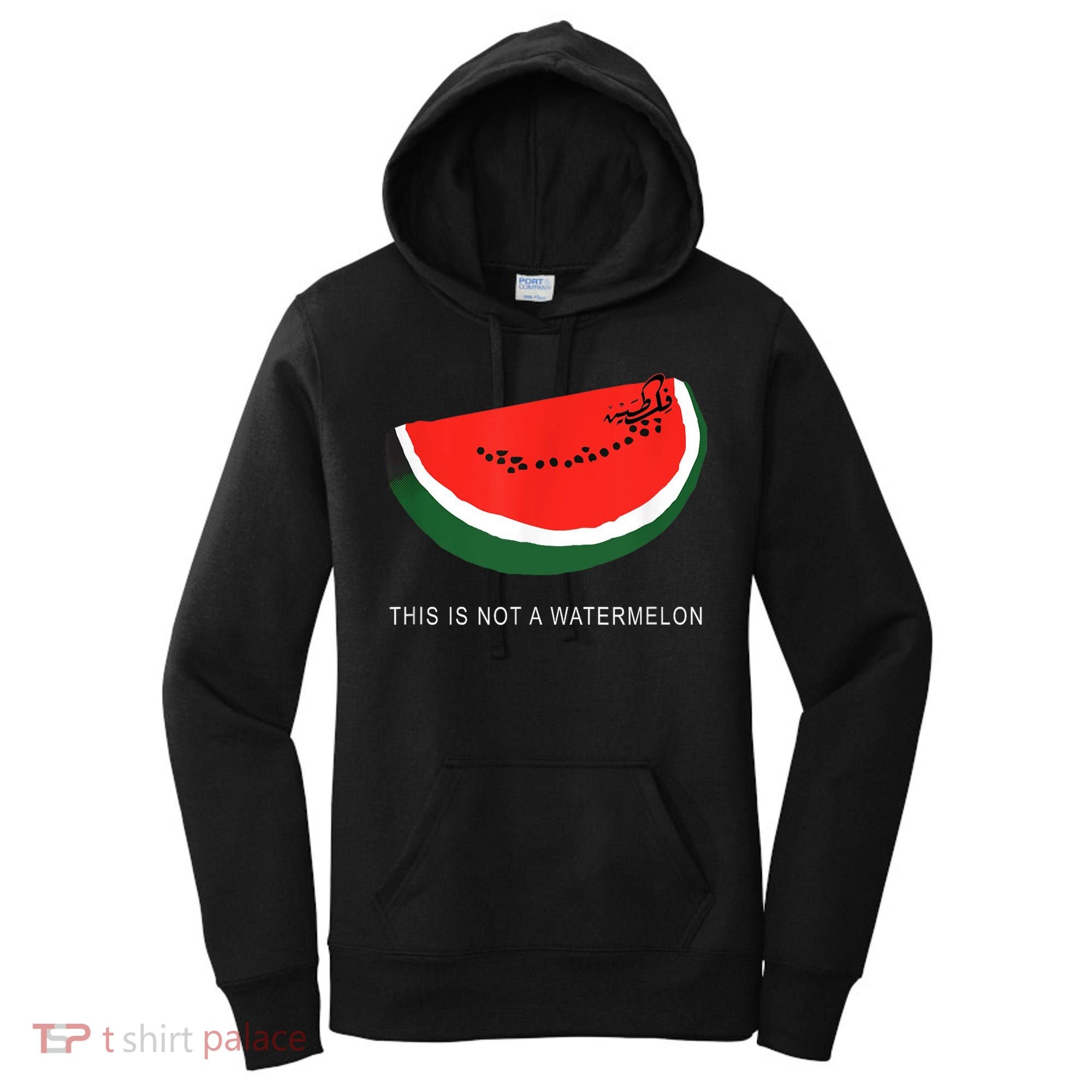 Watermelon This Is Not A Watermelon Palestine Collection Women's Hoodie
