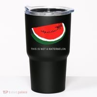 Watermelon This Is Not A Watermelon Palestine Collection Tumbler thumb 0