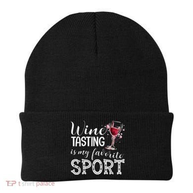 Wine Tasting Is My Favorite Sport Beanie