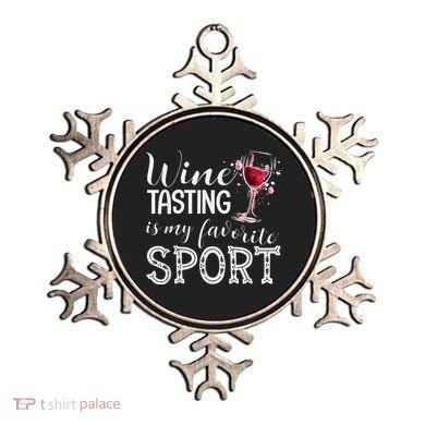 Wine Tasting Is My Favorite Sport Ornament
