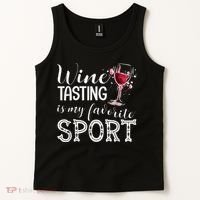 Wine Tasting Is My Favorite Sport Tank Top thumb 2