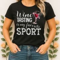 Wine Tasting Is My Favorite Sport Women's T-Shirt thumb 2