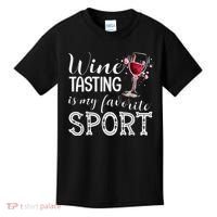 Wine Tasting Is My Favorite Sport Kids T-Shirt thumb 0