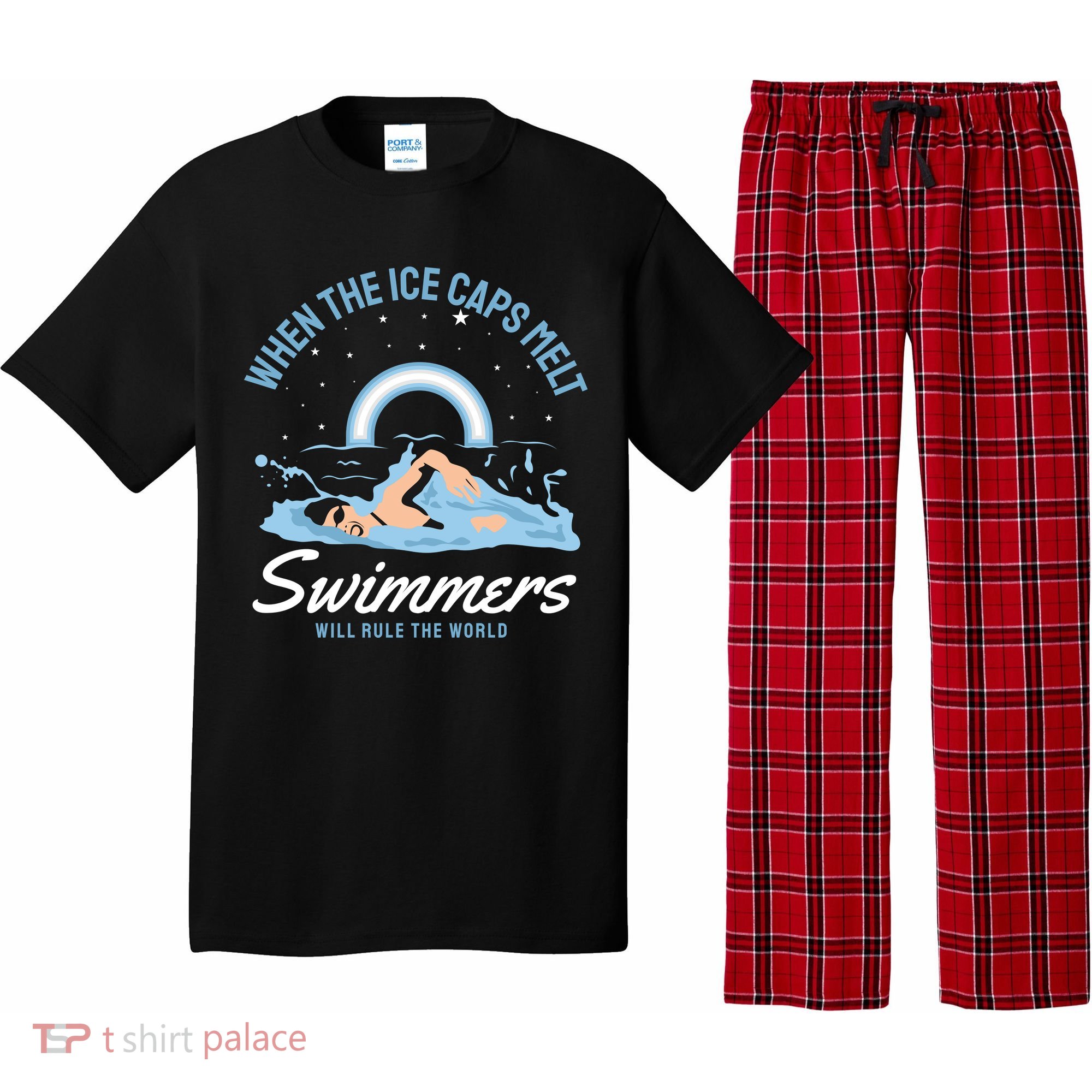 When The Ice Caps Melt Swimmers Will Rule The World Pajama Set