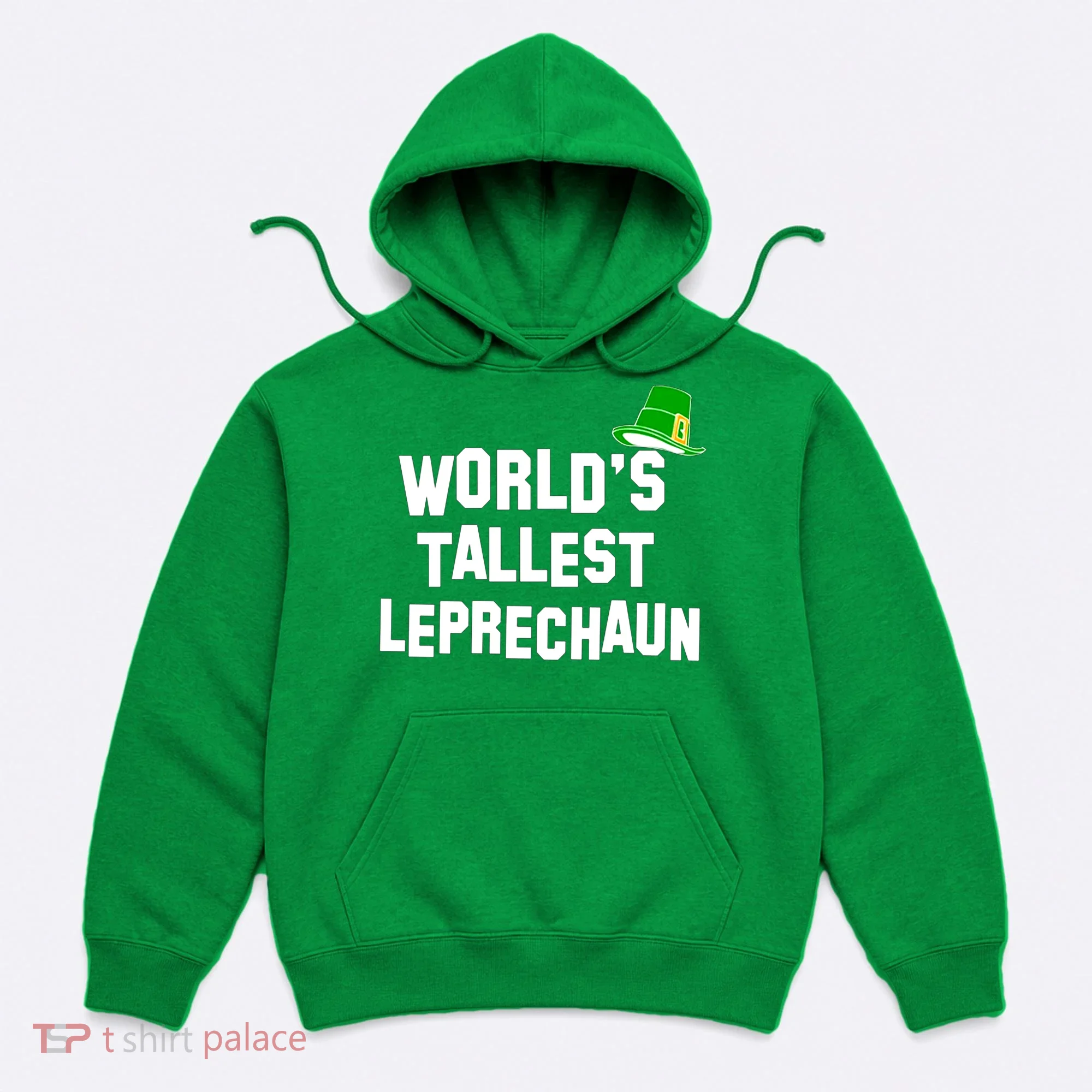 World's Tallest Leprechaun Funny Hoodie