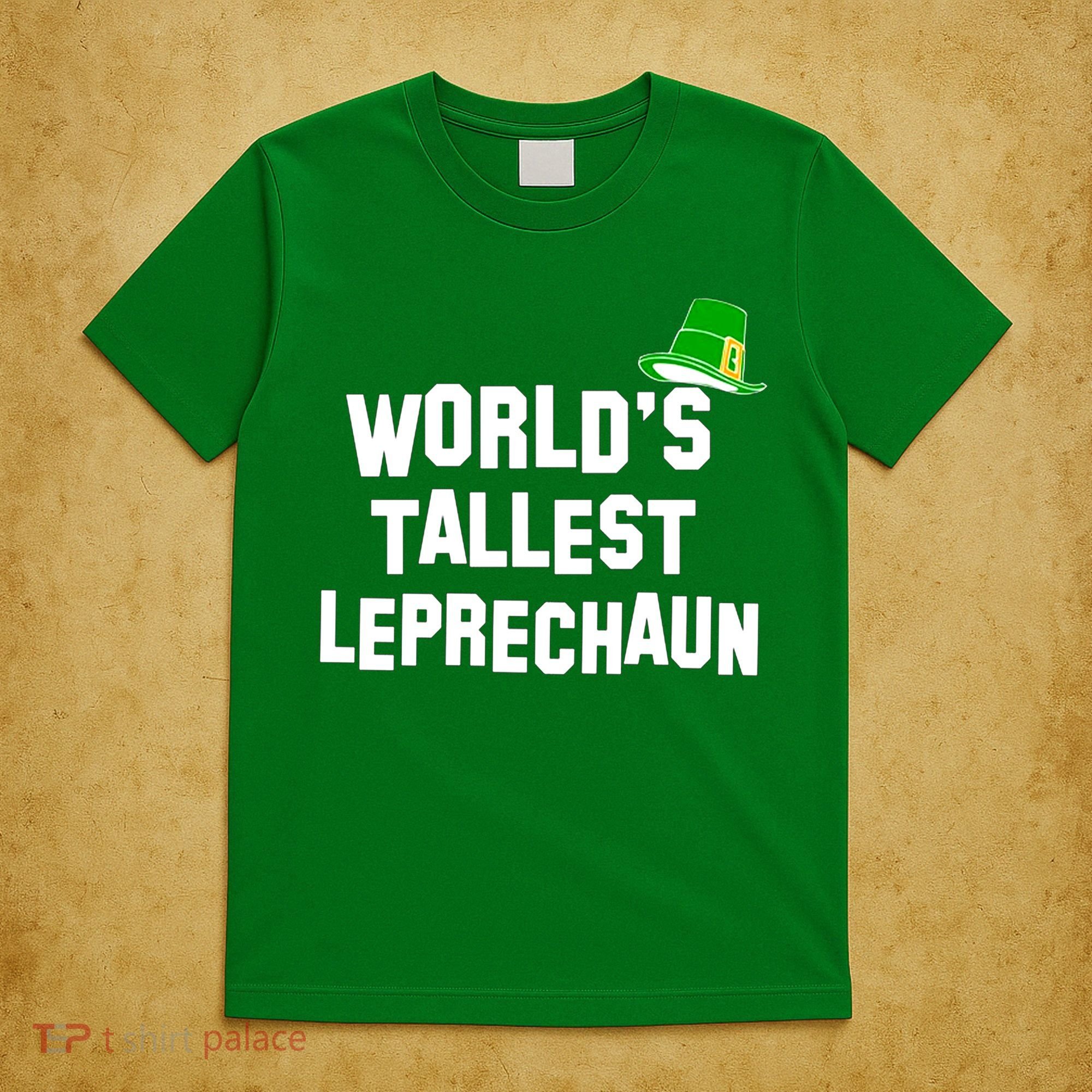 World's Tallest Leprechaun Funny T-Shirt