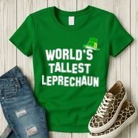 World's Tallest Leprechaun Funny Women's T-Shirt thumb 3