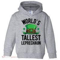 World's Tallest Leprechaun St Patricks Day Funny Gift Meaningful Gift Toddler Hoodie thumb 0