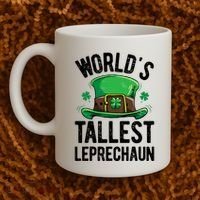 World's Tallest Leprechaun St Patricks Day Funny Gift Meaningful Gift Coffee Mug thumb 2