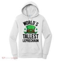 World's Tallest Leprechaun St Patricks Day Funny Gift Meaningful Gift Women's Hoodie thumb 0