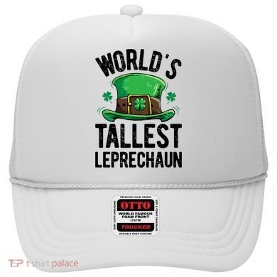 World's Tallest Leprechaun St Patricks Day Funny Gift Meaningful Gift Hat