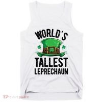 World's Tallest Leprechaun St Patricks Day Funny Gift Meaningful Gift Tank Top thumb 0